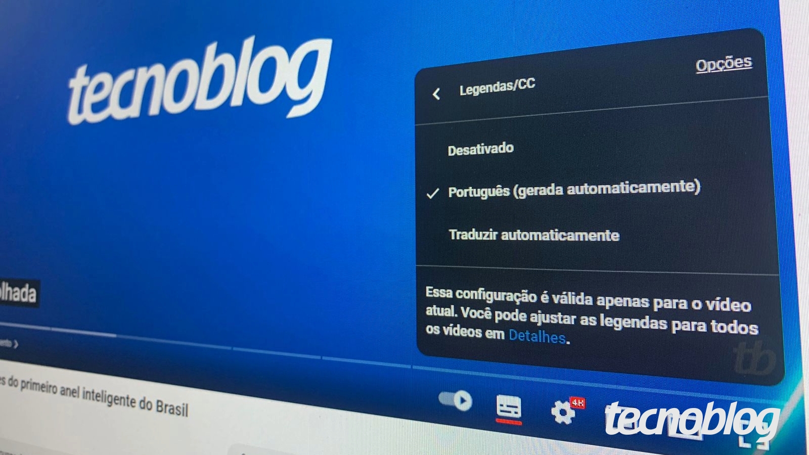 Como colocar legendas em português no YouTube pelo celular, PC ou smart TV