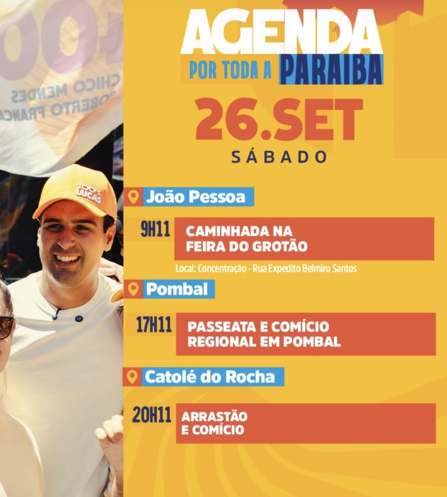 Lucas Ribeiro cumpre agenda de campanha neste sábado em João Pessoa, Pombal e Catolé do Rocha